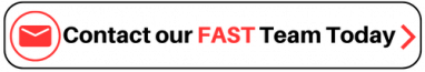Contact our Fast Team Today 
